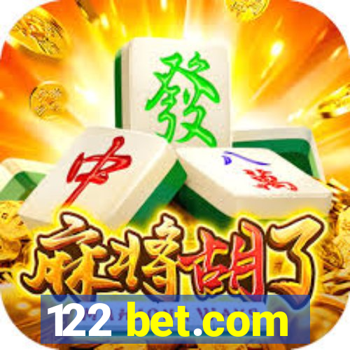 122 bet.com